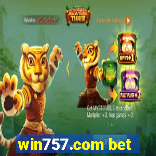 win757.com bet